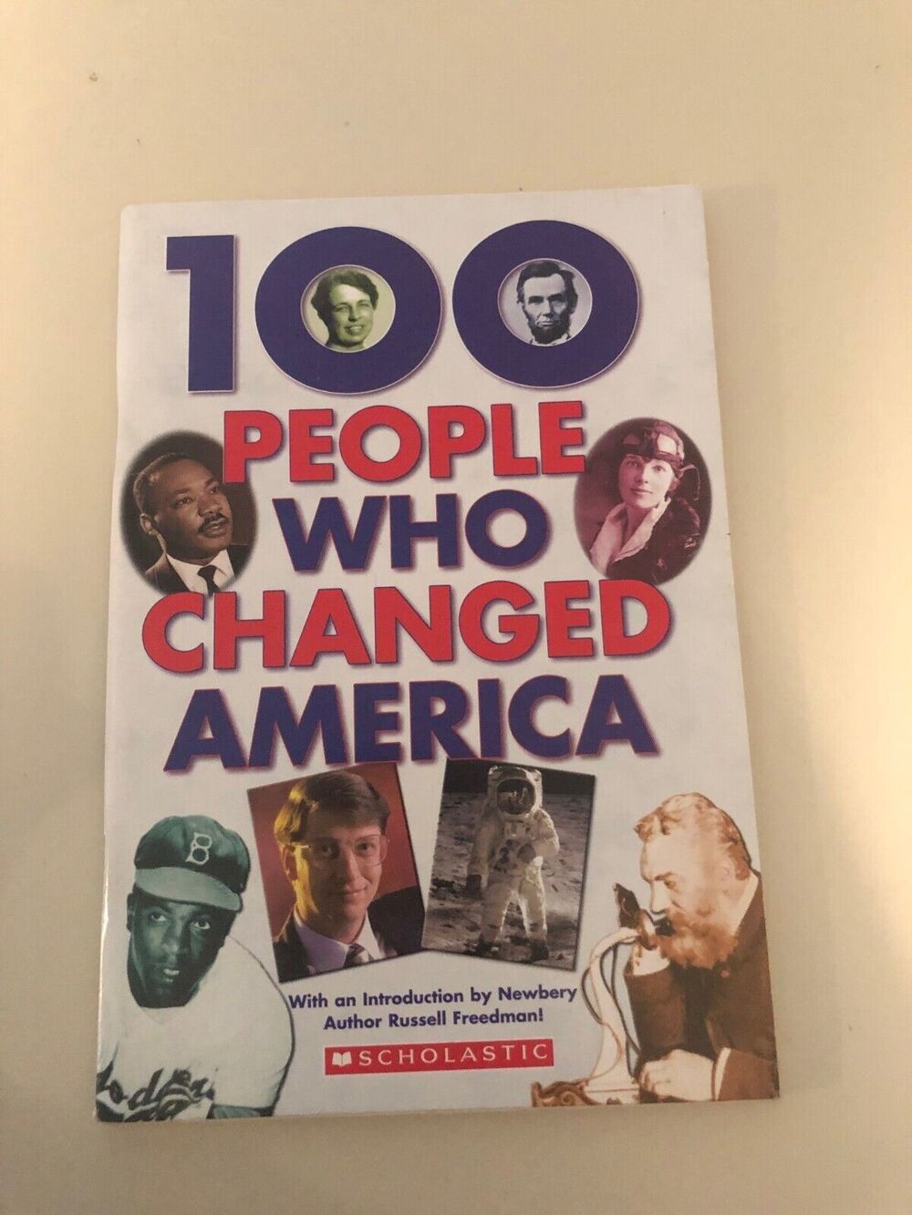 100 People Who Changed America - Paperback By Russell Freedman Very Good